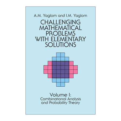 英文原版 Challenging Mathematical Problems with Elementary Solutions  Vol.I 具有初等解法的挑战性数学问题 卷一 A M Yaglom