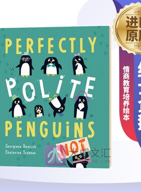 Perfectly Polite Penguins 英文原版 绅士企鹅 情商教育培养绘本 英文版动物绘本故事书 原版英语书籍儿童图书