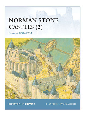 英文原版 Norman Stone Castles 2 诺曼人石堡 欧洲950-1204 世界防御要塞系列 英文版 进口英语原版书籍