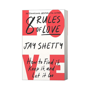 Shetty新书 Like Monk作者英语书籍 英文原版 八条法则 爱 8条规则 Love 僧侣作家Jay 爱情 Rules 像修道士一样思考Think