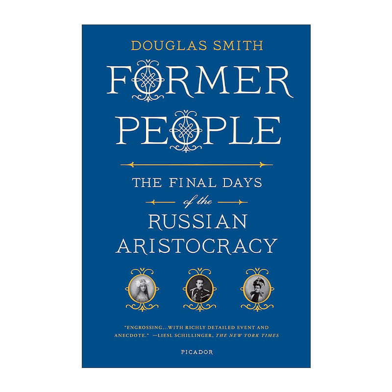 英文原版 Former People 以前的人 俄国贵族最后的日子 英文版 进口英语原版书籍