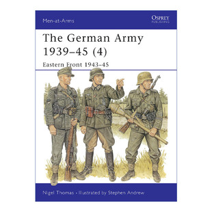 英文原版 The German Army 1939–45 4 二战德国陆军4 东线战场1943-1945 历史上的军队系列 英文版 进口英语原版书籍