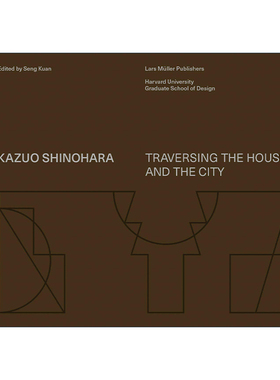 英文原版 Kazuo Shinohara On the Threshold of Space-Making 筱原一男 空间营造之阈 精装 英文版 进口英语原版书籍