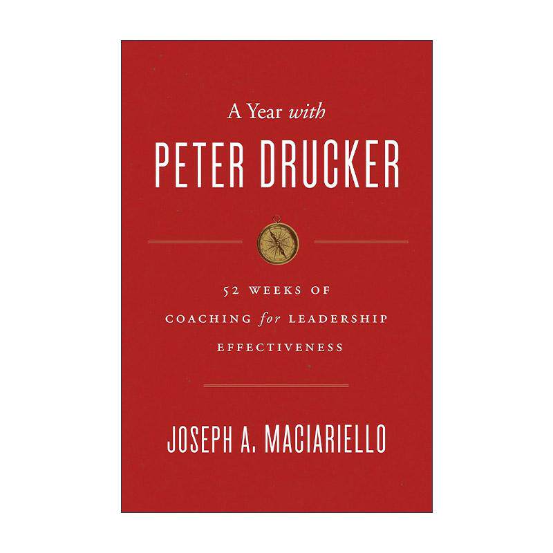 英文原版 A Year with Peter Drucker 我在彼得杜拉克身旁的一年 杜拉克的52周教练课 精装 英文版 进口英语原版书籍