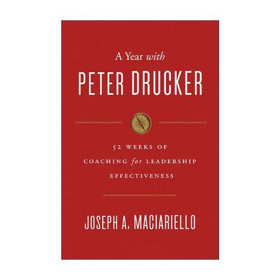 英文原版 A Year with Peter Drucker 我在彼得杜拉克身旁的一年 杜拉克的52周教练课 精装 英文版 进口英语原版书籍
