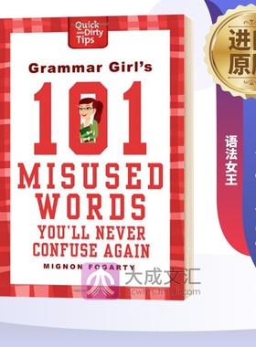 英文原版 语法女王 101个误用单词 Grammar Girl's 101 Misused Words You'll Never Confuse Again
