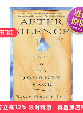 英文原版 After Silence 沉默过后 我的回归之旅 女性传记 Nancy Venable Raine 英文版 进口英语原版书籍