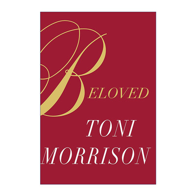 英文原版小说 Beloved 宠儿 普利策奖 诺贝尔文学奖得主Toni Morrison托妮莫里森 精装 英文版 进口英语原版书籍