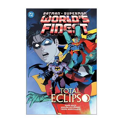 英文原版 Batman Superman World's Finest Vol.7 Total Eclipso 蝙蝠侠 超人 世界至佳拍档 卷七 日全食 DC漫画 马克·怀德