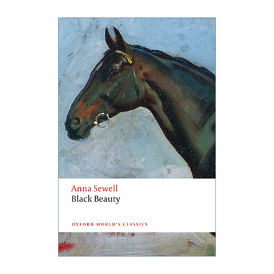 英文原版 Black Beauty 黑骏马 安娜·塞维尔 牛津世界经典系列 英文版 进口英语原版书籍