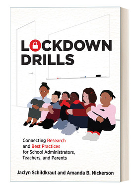 英文原版 Lockdown Drills The MIT Press 封锁演习 为学校管理人员 教师和家长连接研究和实践 教育 英文版 进口英语原版书籍