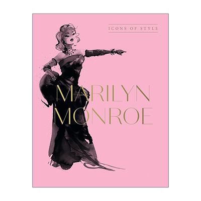 英文原版 Marilyn Monroe Icons of Style 玛丽莲·梦露 一代时尚偶像的人生哲理 精装礼品书 英文版 进口英语原版书籍