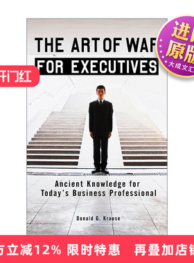 英文原版 The Art of War for Executives 高管的孙子兵法 领导学 商业管理 Donald G. Krause 英文版 进口英语原版书籍