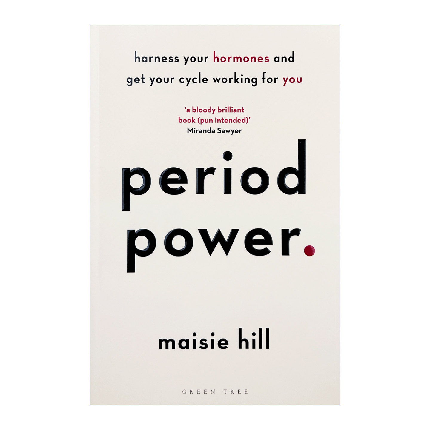 经期的力量 英文原版 Period Power Maisie Hill 女性健康书 进口原版书籍