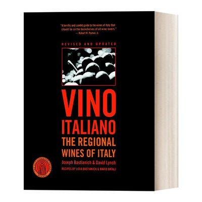 英文原版 Vino Italiano: The Regional Wines of Italy 意大利地方葡萄酒 酿造食谱 Joseph Bastianich 英文版 进口英语原版书籍