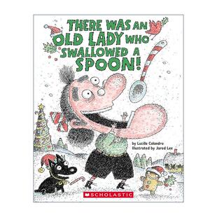 Old Swallowed There 英文版 书籍 英文原版 绘本 Lady Was Spoon Who 进口英语原版 有个老婆婆吞了一个勺子