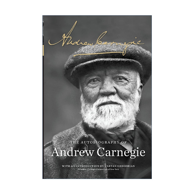 英文原版 The Autobiography of Andrew Carnegie 安德鲁·卡内基自传 英文版 进口英语原版书籍