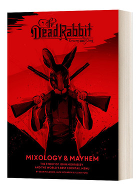 英文原版 The Dead Rabbit Mixology & Mayhem 美国纽约知名酒吧漫画风鸡尾酒单 约翰莫里西的故事 精装 英文版 进口英语原版书