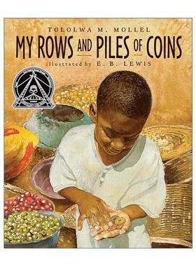 英文原版 My Rows and Piles of Coins 一堆堆一排排的硬币 美国图书馆协会推荐童书 科丽塔·斯科特·金图书银奖进口英语原版书籍