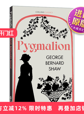 英文原版 Collins Classics — Pygmalion 皮格马利翁 萧伯纳 柯林斯经典文学系列 英文版 进口英语原版书籍