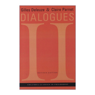 英文原版 Dialogues 哲学 对话2 Gilles 修订版 英文版 书籍 进口英语原版 Deleuze吉尔·德勒兹