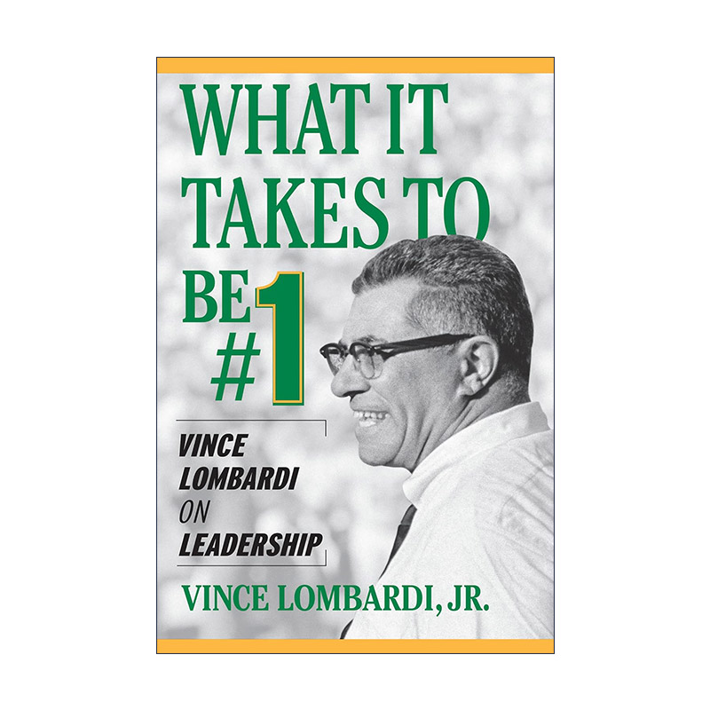 英文原版 What It Takes to Be #1 美国传奇橄榄球教练文斯·隆巴迪的执教理念 英文版 进口英语原版书籍