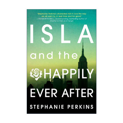 英文原版 Isla and the Happily Ever After Anna and the French Kiss 03 艾拉与从此幸福的生活 青春浪漫小说 进口英语原版书籍