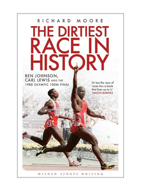 英文原版 The Dirtiest Race in History 史上肮脏的比赛 1988汉城奥运会约翰逊和刘易斯百米之战纪实 英文版 进口英语原版书籍