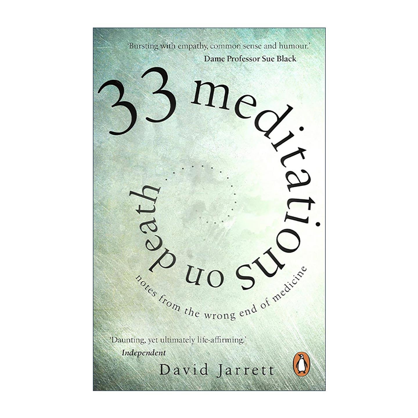 英文原版 33 Meditations on Death 关于死亡的33种冥想 医疗工作人员的医学随笔 英文版 进口英语原版书籍