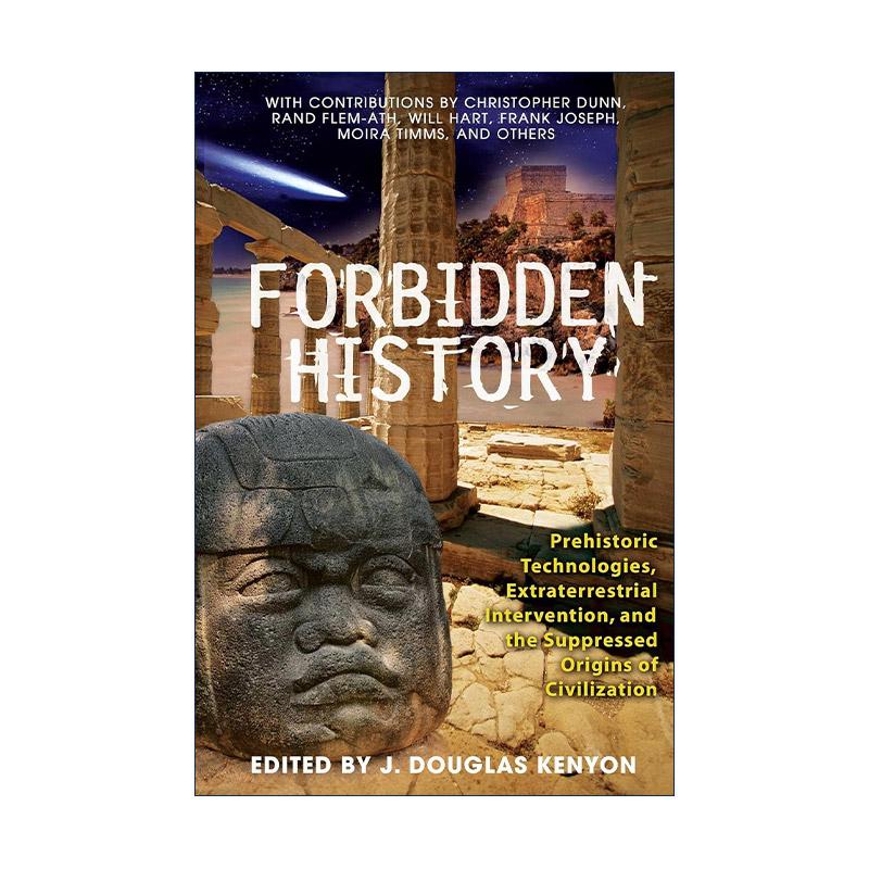 英文原版 Forbidden History 被禁止的历史 史前技术 外星干涉和被压抑的文明起源 英文版 进口英语原版书籍