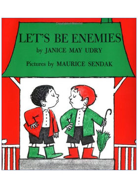 英文原版 Let's Be Enemies 我最讨厌你了 凯迪克作者珍妮丝梅奥黛莉 莫里斯桑达克创作插画 英文版 进口英语原版书籍