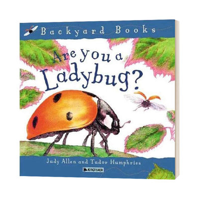 英文原版 Backyard Books Are You A Ladybug 你是瓢虫吗 英文版 进口英语原版书籍儿童图书