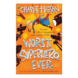 英文原版 Worst Superhero Ever 糟糕的超级英雄 畅销儿童小说家查理·希格森 插画章节小说 英文版 进口英语原版书籍