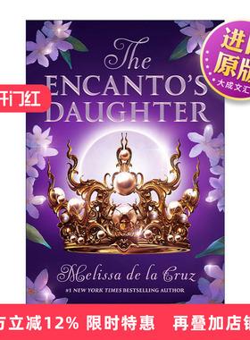 英文原版 The Encanto's Daughter 恩坎托的女儿 青少年奇幻小说 Melissa de la Cruz 英文版 进口英语原版书籍