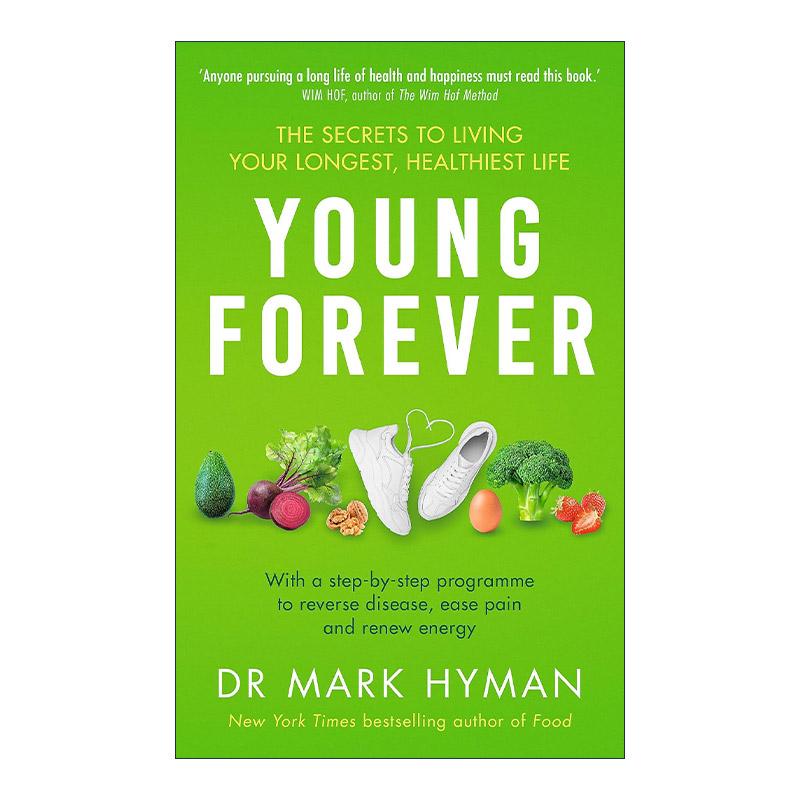 英文原版 Young Forever 永远年轻 活得长寿和健康的秘诀 抗衰老 马克?海曼 Mark Hyman 英文版 进口英语原版书籍