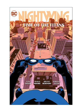 英文原版 Nightwing Vol.5 Time of the Titans 夜翼 卷五 泰坦时代 DC漫画 Tom Taylor 英文版 进口英语原版书籍