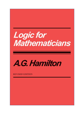英文原版 Logic for Mathematicians 数理逻辑 A.G.Hamilton 英文版 进口英语原版书籍