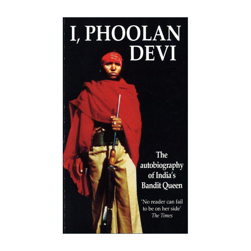 英文原版 I  Phoolan Devi 土匪女王自传 一个女人从农妇到国际传奇的奇妙旅程 英文版 进口英语原版书籍