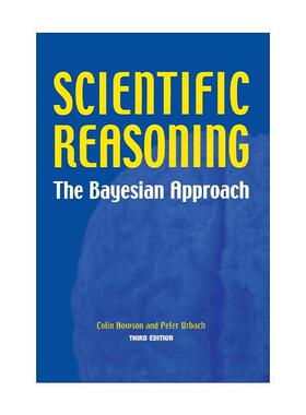 英文原版 Scientific Reasoning 科学推理 贝叶斯方法 第三版 哲学 Colin Howson 英文版 进口英语原版书籍