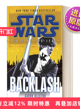 英文原版 Star Wars Fate of the Jedi 04 Backlash 星球大战 绝地的命运系列4 抵制 科幻小说 简装 英文版 进口英语原版书籍
