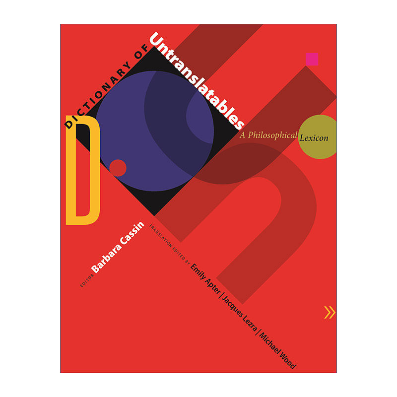 英文原版 Dictionary of Untranslatables 不可译词典 哲学词汇表 外语翻译工具书 Barbara Cassin 精装 英文版 进口英语原版书籍