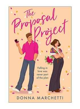 英文原版 The Proposal Project 求婚大作战 Donna Marchetti畅销浪漫爱情小说 英文版 进口英语原版书籍