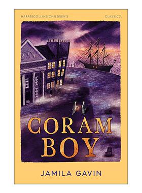 英文原版 Coram Boy 科勒姆家的男孩 Jamila Gavin经典儿童历史小说 柯林斯儿童经典系列 英文版 进口英语原版书籍