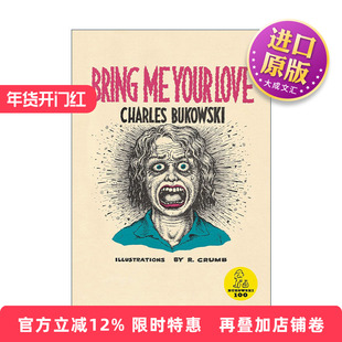 英文原版 Bring Me Your Love 给我你的爱 影视原著小说 布可夫斯基 英文版 进口英语原版书籍
