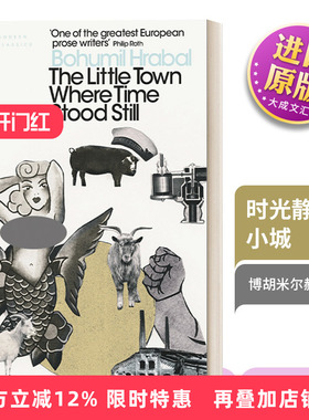英文原版小说 The Little Town Where Time Stood Still 时光静止的小城 博胡米尔赫拉巴尔 企鹅现代经典 英文版 进口书籍