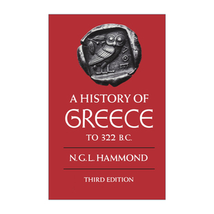 希腊历史 Greece 英文版 书籍 322 前322年以前 英文原版 公元 History 进口英语原版