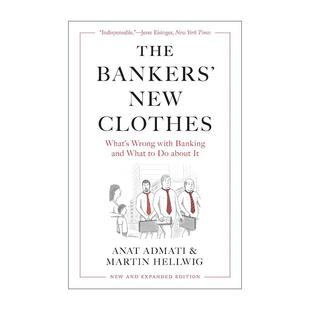 英文原版 The Bankers' New Clothes 银行家的骗局 新扩充版 斯坦福大学商学院教授阿娜特·阿德玛蒂 英文版 进口英语原版书籍