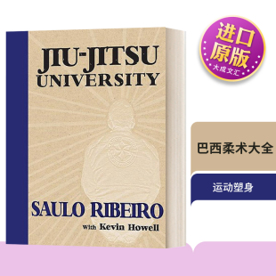 Jitsu University 进口英语原版 英文原版 书籍 Ribeiro Jiu Saulo 巴西柔术大全 英文版
