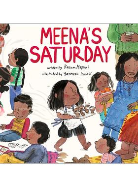 英文原版 Meena's Saturday 米娜的星期六 一个印度女孩的一天 爱尔兰插画师Yasmeen Ismail 英文版 进口英语原版书籍