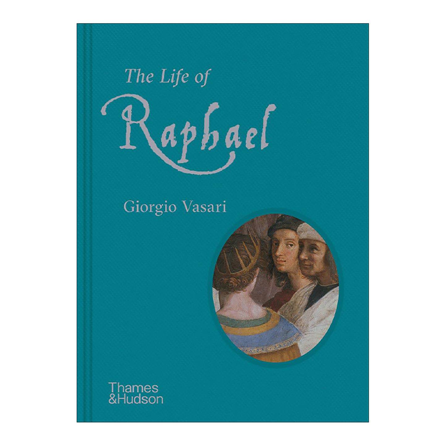 英文原版 The Life of Raphael 拉斐尔的一生 艺术家传记画册精装 英文版 进口英语原版书籍